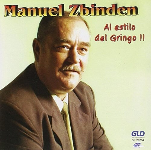 

CD диск Sbiden, Manuel: Al Estilo Del Gringo!!