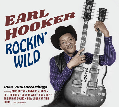 

CD диск Hooker, Earl: Rockin Wild: 1952-1963 Recordings [Digipak]