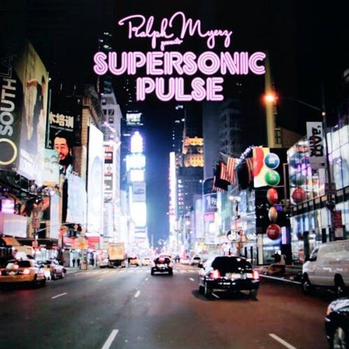 

Виниловая пластинка Myerz, Ralph: Supersonic Pulse