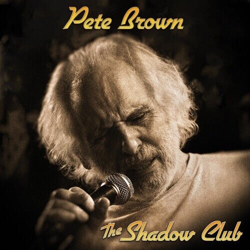 

Виниловая пластинка Brown, Pete - Shadow Club