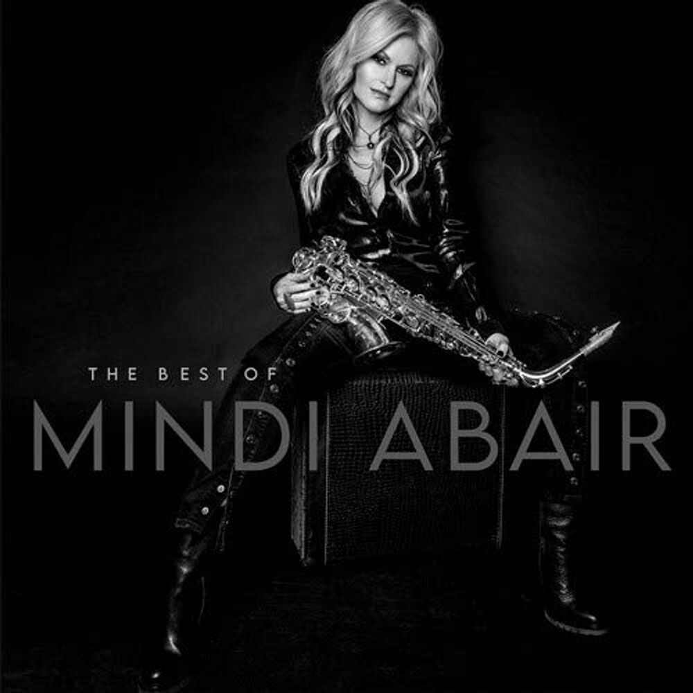 

Диск CD The Best Of Mindi Abair - Mindi Abair