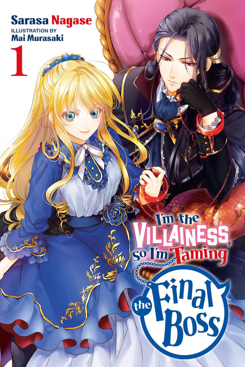 

Новелла I'm the Villainess, So I'm Taming the Final Boss Novel Volume 1