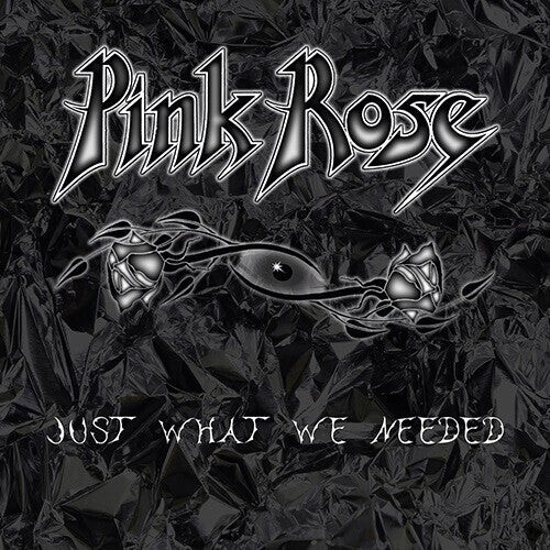 

CD диск Pink Rose: Just What We Needed