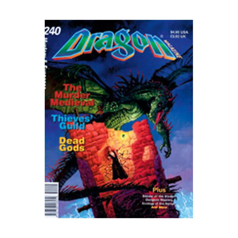 

Журнал #240 "Thieves' Guild, Dead Gods Murder Medieval", Dragon Magazine #201 - #250
