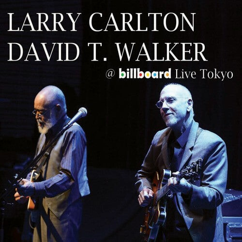 

CD диск Carlton, Larry / Walker, David T: @ Billboard Live Tokyo