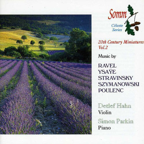 

CD диск Ravel / Ysaye / Stravinsky / Hahn / Parkin: 20th Century Miniatures 2