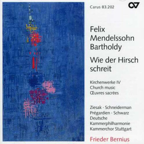 

CD диск Mendelssohn / Ziesak / Schneiderman / Bernius: Wie Der Hirsch Schreit: Church Music 4