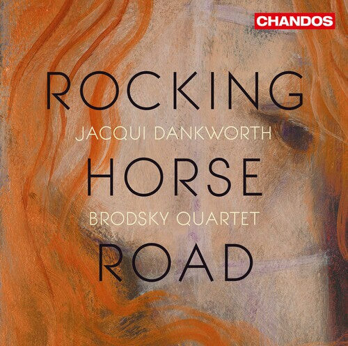 

CD диск Brough / Dankworth / Broadsky Quartet: Rocking Horse Road