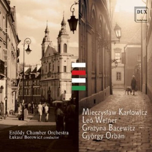 

CD диск Karlowicz / Erdody Chamber Orchestra / Borowicz: Serenade for Strings Op 2