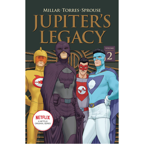 

Книга Jupiters Legacy 02 Netflix Edition