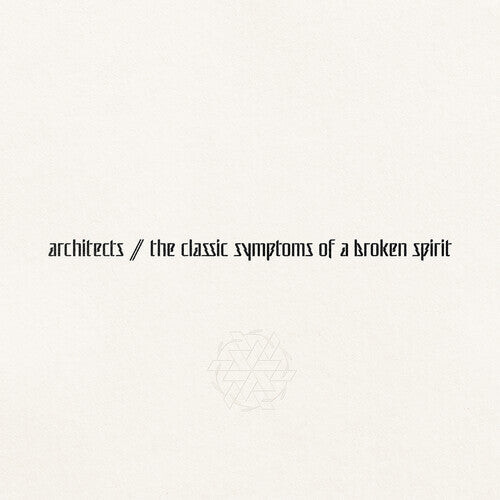 

Виниловая пластинка Architects: the classic symptoms of a broken spirit