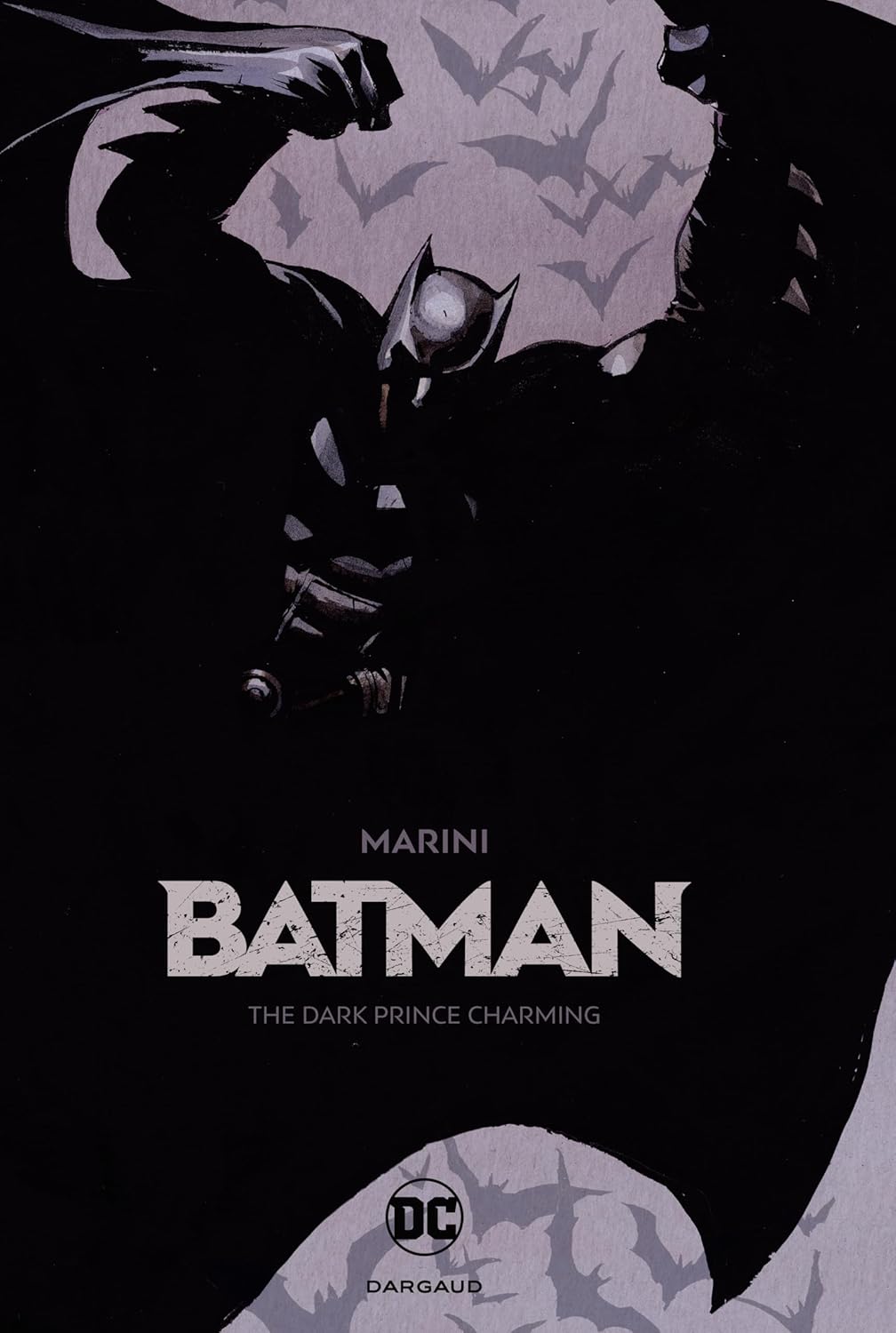 

Batman: The Dark Prince Charming (DC Comics)