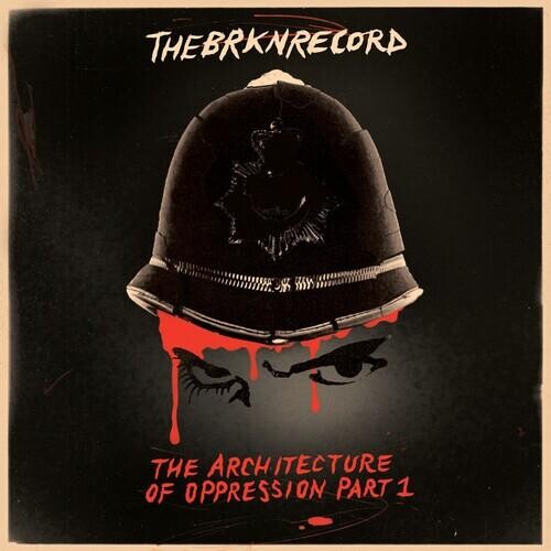 

Виниловая пластинка Brkn Record - Architecture Of Oppression Part 1