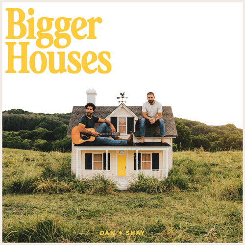 

CD диск Dan + Shay: Bigger Houses