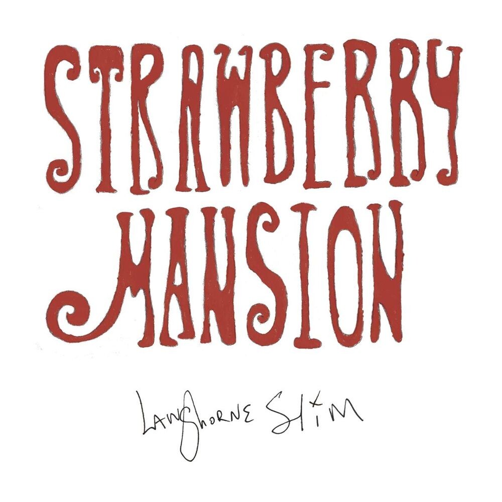 

Диск CD Strawberry Mansion - Langhorne Slim