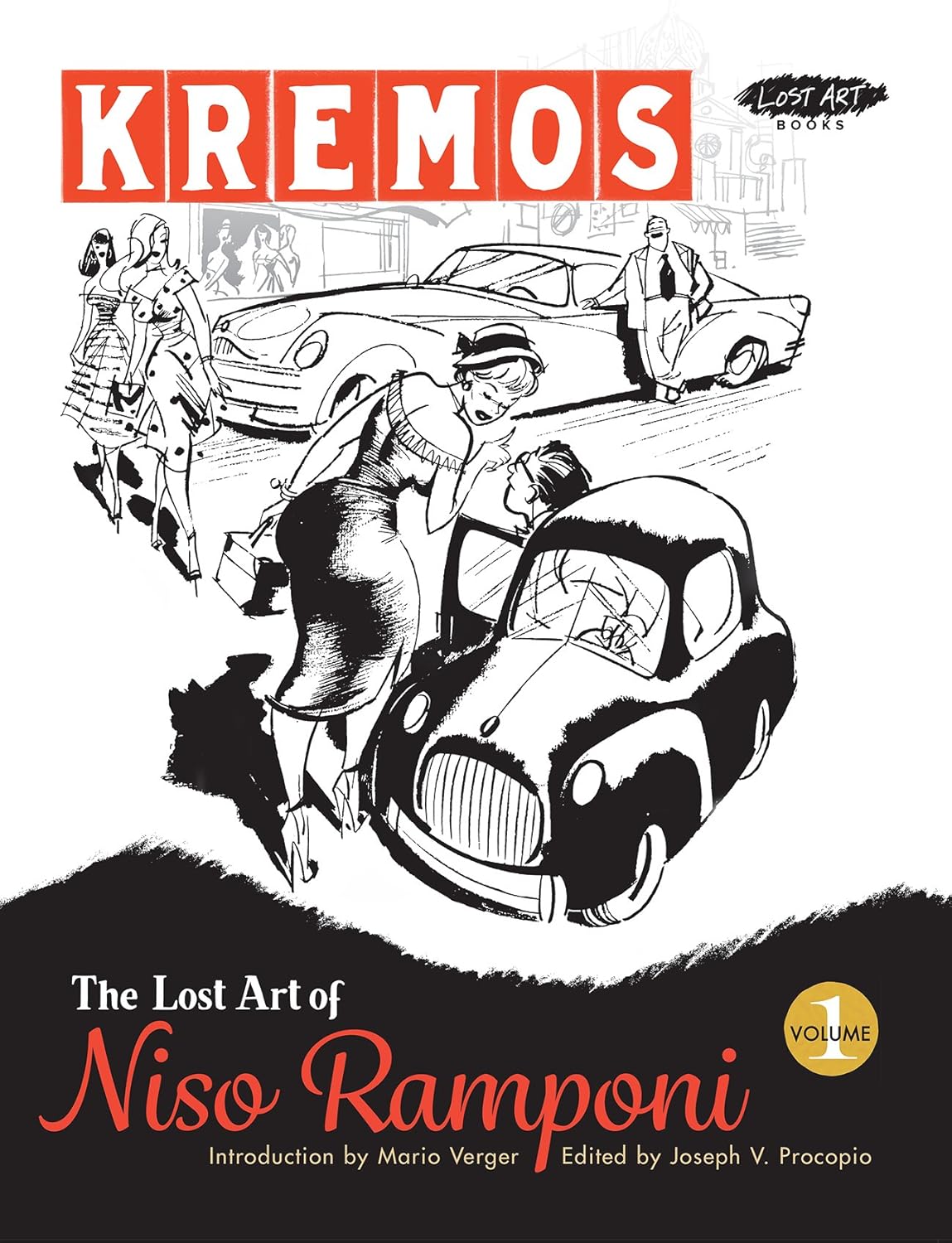 

Kremos: The Lost Art of Niso Ramponi, Volume 1 (Picture This Press)