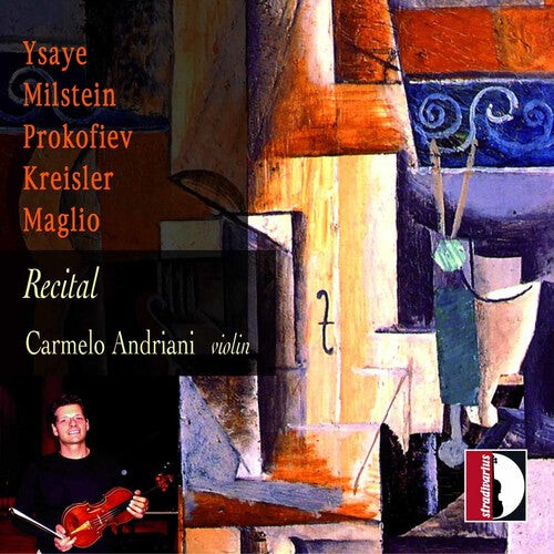 

CD диск Ysaye / Milstein / Prokofiev / Andriani: Recital