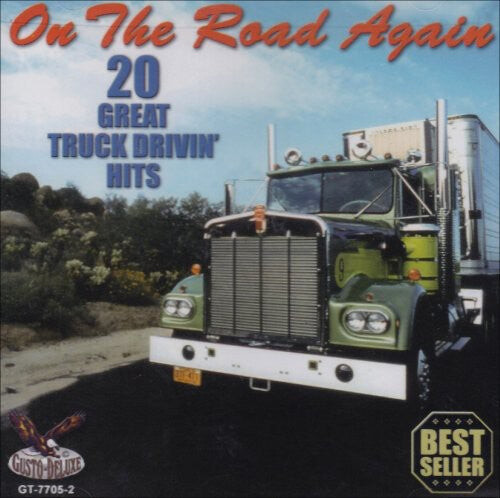 

CD диск On the Road Again: 20 Great Truck Drivin / Various: On The Road Again: 20 Great Truck Drivin Hits