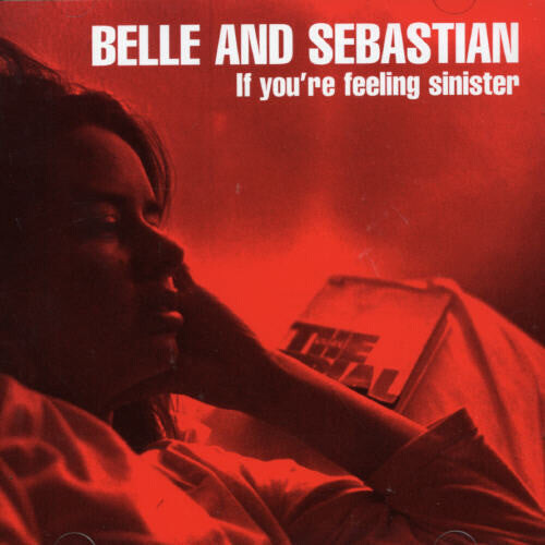 

CD диск Belle & Sebastian: If You're Feeling Sinister
