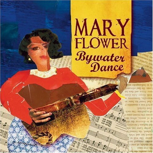 

CD диск Flower, Mary: Bywater Dance