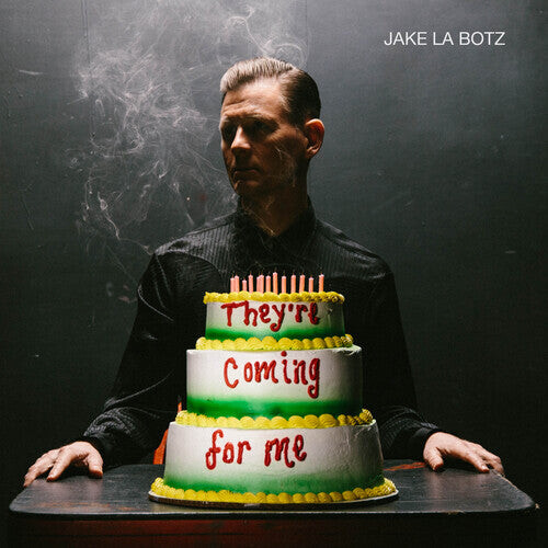 

Виниловая пластинка La Botz, Jake: They're Coming For Me