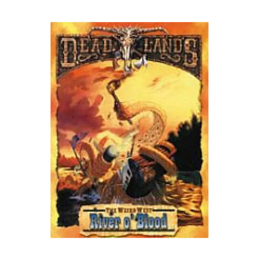 

Бокс-сет River O' Blood, Deadlands (Pinnacle)