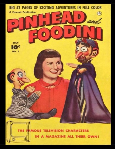 

Pinhead and Foodini #1: Golden Age Humor Comic 1951 - Classic Comic Reprint From Golden Age Reprints! (CreateSpace Independent Publishing Platform)