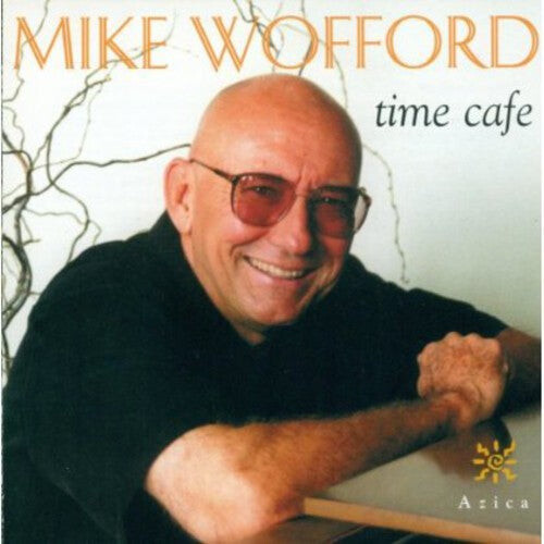 

CD диск Wofford, Mike: Time Cafe