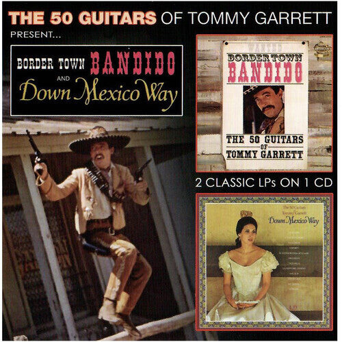 

CD диск Garrett, Tommy: Border Town Bandito & Down Mexico Way