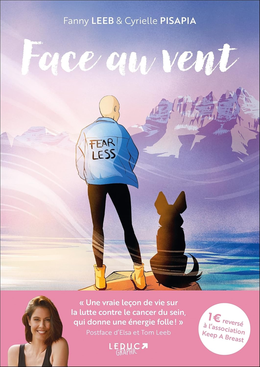 

Face au vent: Le témoignage poignant en BD de la chanteuse Fanny Leeb sur son cancer du sein triple négatif (LEDUC GRAPHIC)