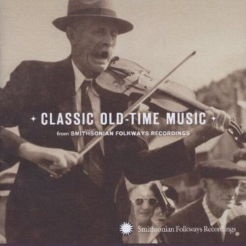 

CD диск Classic Old-Time Music / Various: Classic Old-Time Music