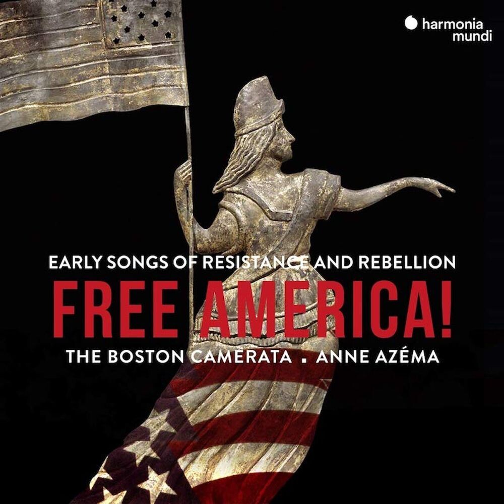 

Диск CD Free America! Early Songs Of Resistance & Rebellion - Boston Camerata