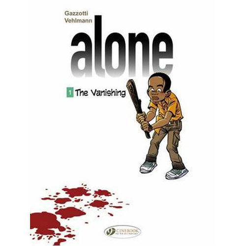 

Книга Alone Vol. 1: The Vanishing (Paperback)