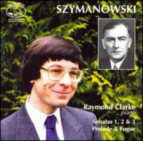 

CD диск Szymanowski / Clarke, Raymond: Sonatas 1 2 & 3