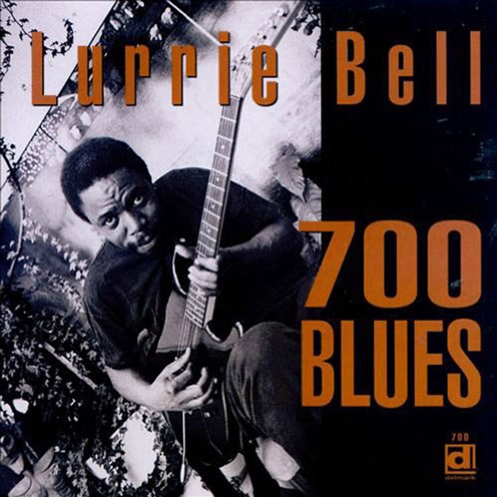

Диск CD 700 Blues - Lurrie Bell