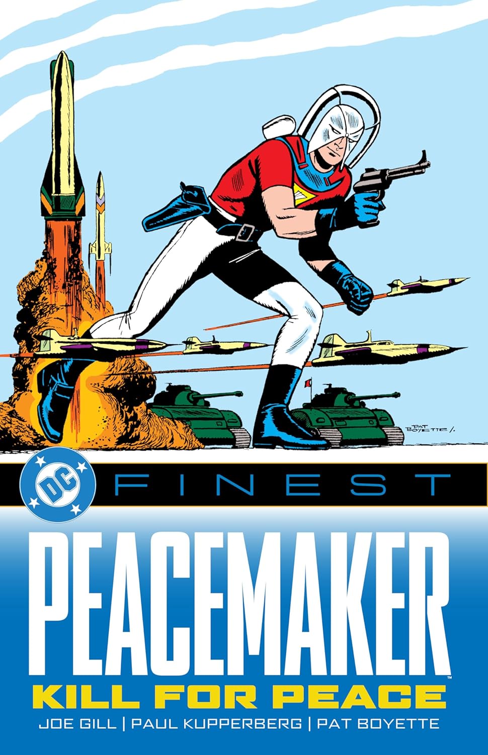 

DC Finest: Peacemaker: Kill for Peace (DC Comics)