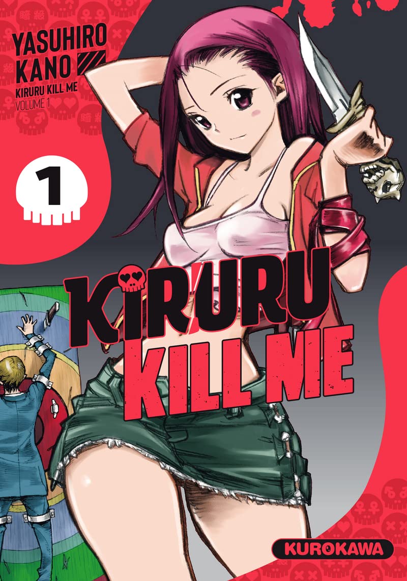 

Kiruru kill me - Tome 1 (1) (KUROKAWA)