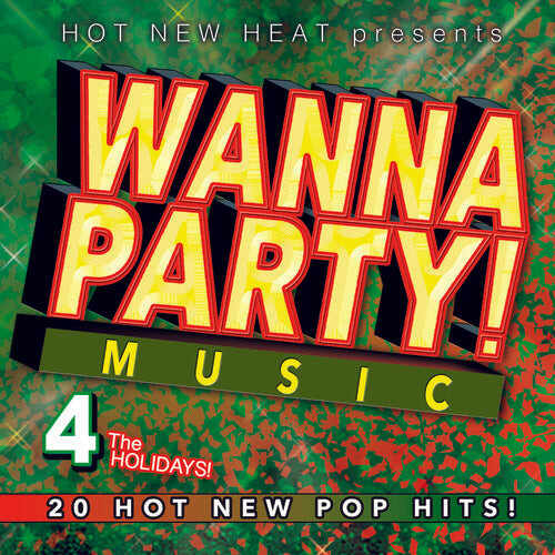 

CD диск Wanna Party! - Vol. 4 the Holidays! / Various: Wanna Party! - Vol. 4 The Holidays! (Various Artists)