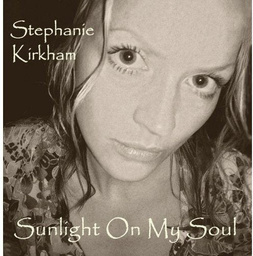

CD диск Kirkham, Stephanie: Sunlight on My Soul