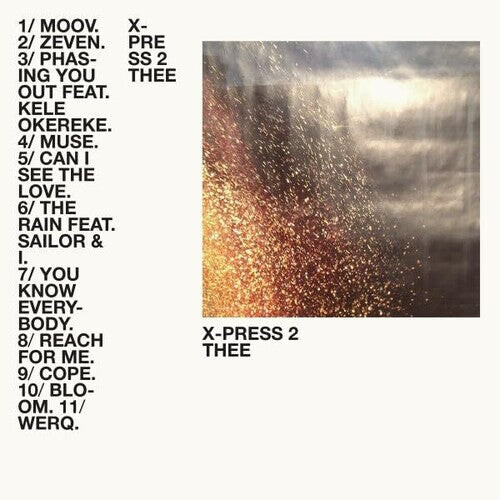 

Виниловая пластинка X-Press 2: Thee
