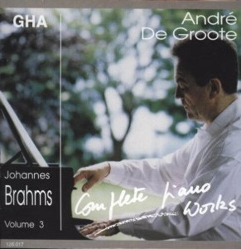 

CD диск Brahms / Groote: Groote Plays Brahms