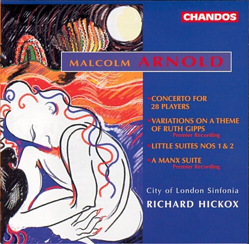 

CD диск Arnold / Hickox / City of London Sinfonia: Little Suites 1 2 & 3 / Concerto for 28 Players