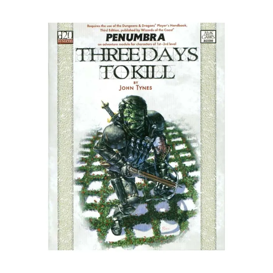 

Модуль Three Days to Kill, Penumbra (d20)