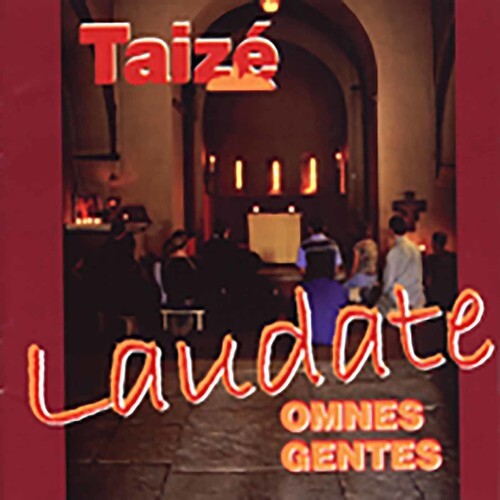 

CD диск Taize: Laudate Omnes Gentes