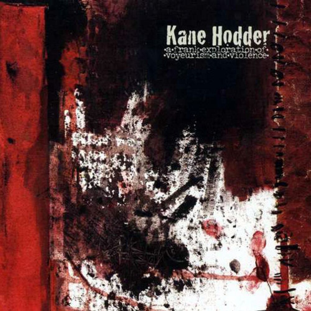 

Диск CD A Frank Exploration Of Voyeurism & Violence EP - Kane Hodder
