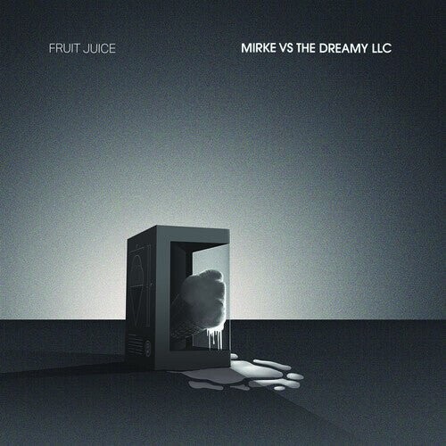 

Виниловая пластинка Fruit Juice - Mirke Vs The Dreamy Llc