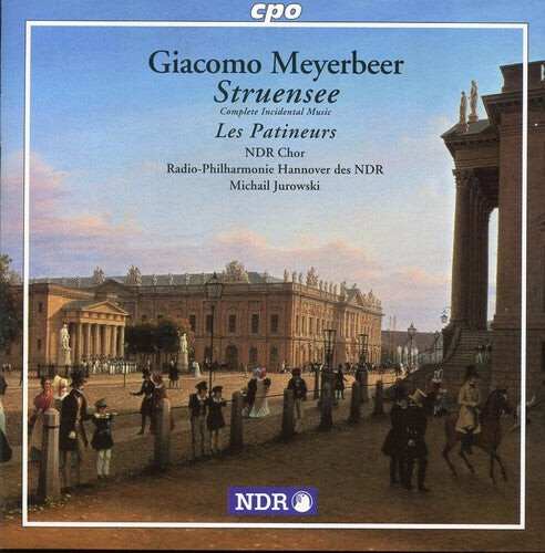 

CD диск Meyerbeer / Jurowski: Struensee / Les Patineurs