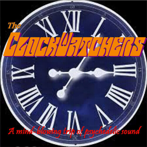 

CD диск Clockwatchers: Mind Blowing Trip Of Psychedelic Sound