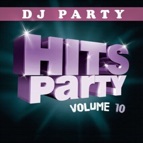 

CD диск DJ Party: Hits Party Vol. 10