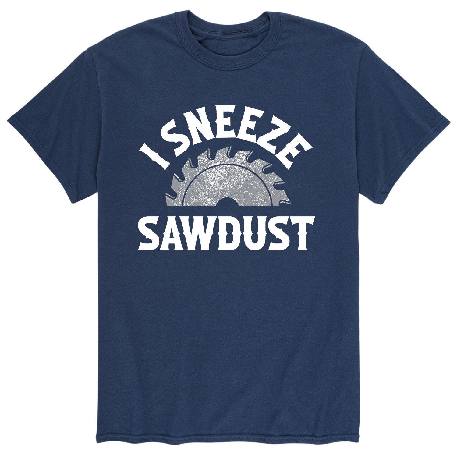 

Мужская футболка I Sneeze Sawdust Licensed Character